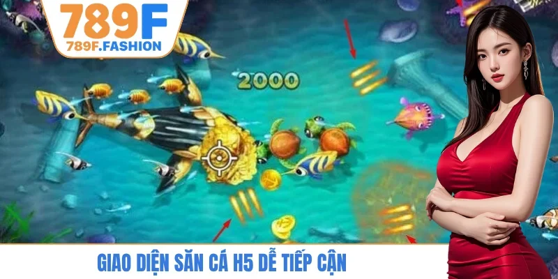 Giao diện săn cá H5 dễ tiếp cận