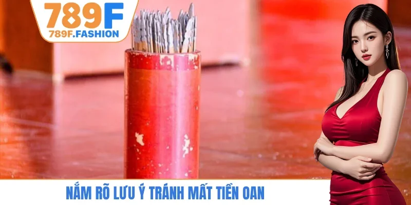 Nắm rõ lưu ý tránh mất tiền oan