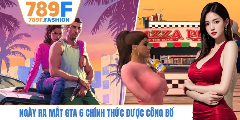 Ngày ra mắt GTA 6 chính thức được công bố