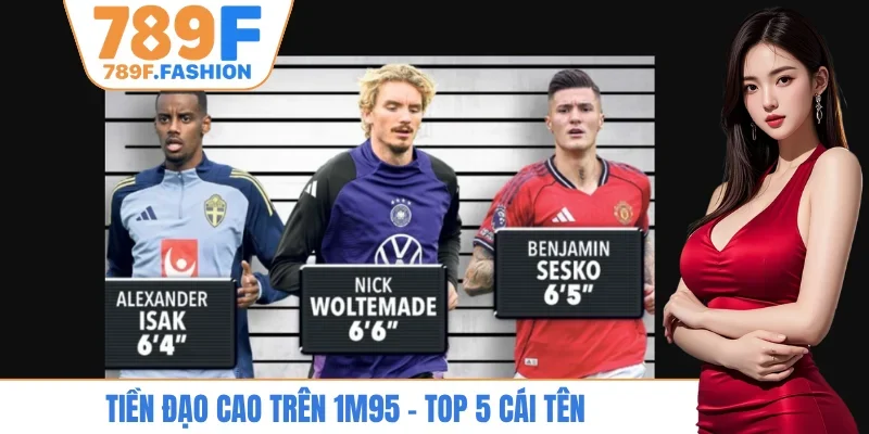 Tiền đạo cao trên 1m95
